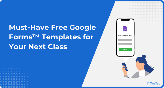 Free Google Forms Templates for Teachers