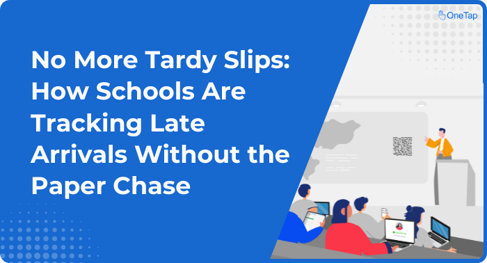 tardy tracking for schools without paperwork
